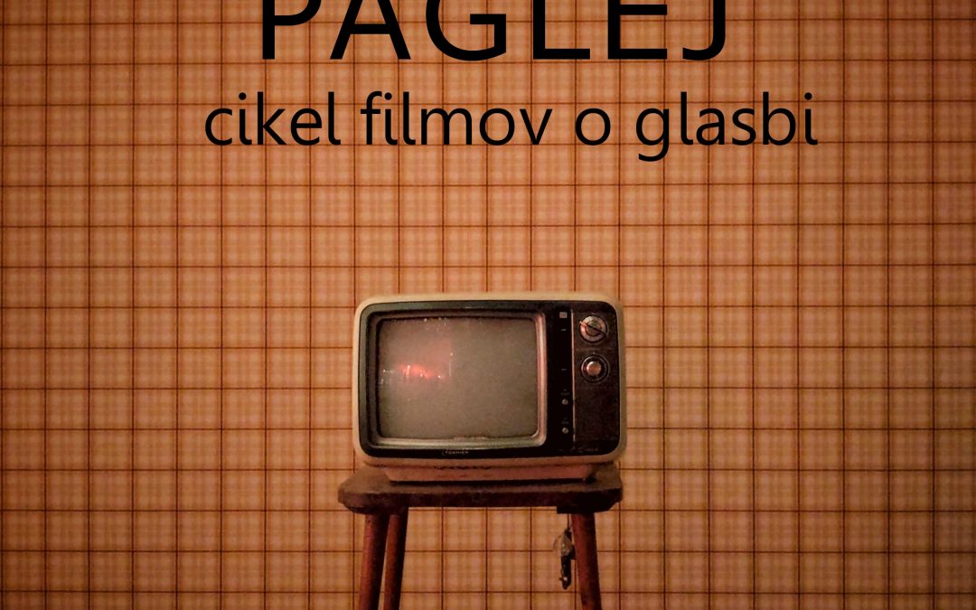 PAGLEJ – Cikel filmov o glsbi