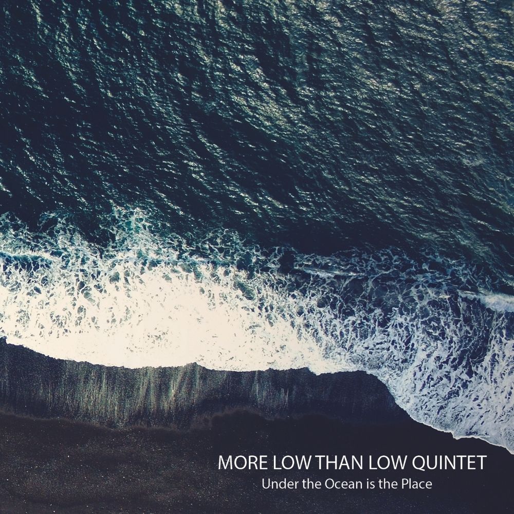 More Low Than Low Quintet with its debut album