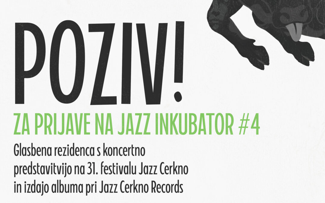 POZIV! Glasbena rezidenca Jazz inkubator #4